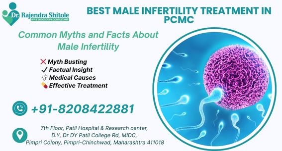 Common Myths and Facts About Male Infertility - Best Male Infertility Specialist in PCMC